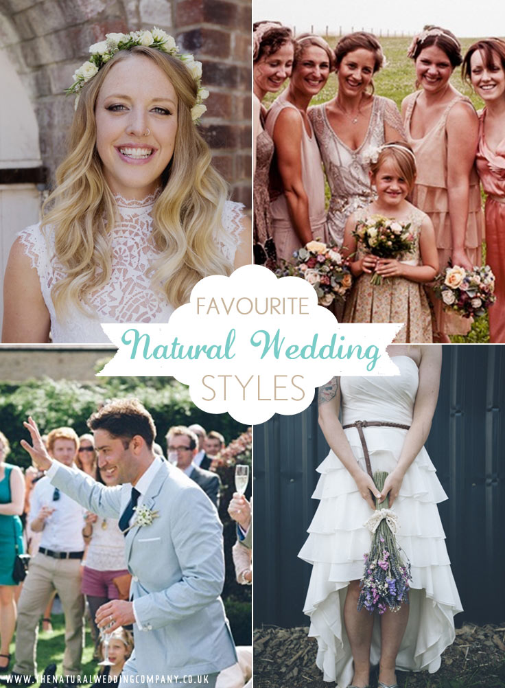 Favourite Natural Wedding Styles: wedding dresses, hair styles, grooms style, bridesmaids and accessories